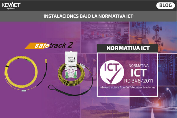 Instalaciones bajo la normativa ICT